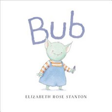 Bub Hardcover, Simon & Schuster/Paula Wiseman Books