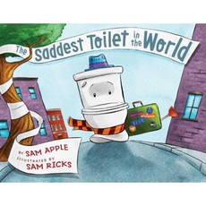 The Saddest Toilet in the World Hardcover, Aladdin Paperbacks