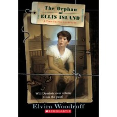 The Orphan of Ellis Island Paperback, Scholastic Paperbacks