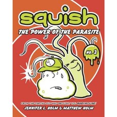 The Power of the Parasite Library Binding, Random House Books for Young Readers