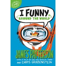 I Funny: Around the World Hardcover, Jimmy Patterson