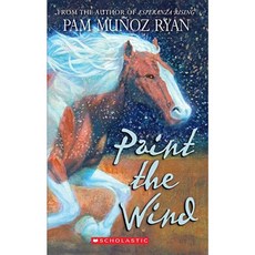 Paint the Wind Mass Market Paperbound, Scholastic Paperbacks