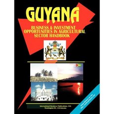 圭亞那農業部門商業和投資機會手冊平裝本, 國際商業出版物，美國