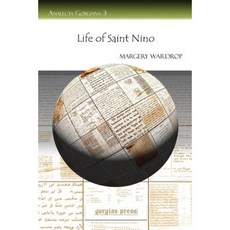 Life of Saint Nino Paperback, Gorgias Press
