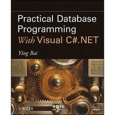 Practical Database Programming with Visual C#.Net 平裝版, Wiley-IEEE Press