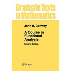 A Course in Functional Analysis Paperback, Springer