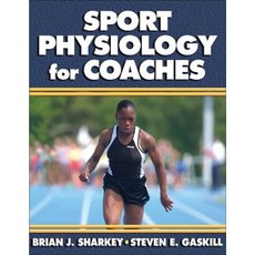 Sport Physiology for Coaches Paperback, Human Kinetics Publishers