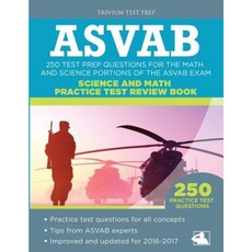 ASVAB Science and Math Practice Test Review Book: 250 Test Prep Questions for the Math and Science Portions Paperback, Trivium Test Prep