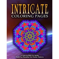 Intricate Coloring Pages - Vol.3: Coloring Pages for Girls Paperback, Createspace Independent Publishing Platform