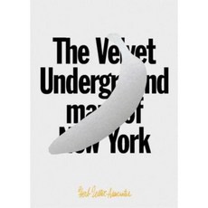 The Velvet Underground Map of New York Paperback, Gestalten