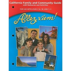 Allez Viens! California Family and Community Guide with Resources and Activities: For Use with Levels 1A 1B and 1-3 Paperback, Holt McDougal