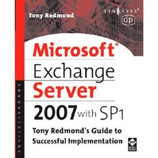 Microsoft Exchange Server 2007 SP1：東尼雷蒙德的成功實施指南平裝本, 數位印刷機