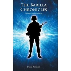 The Barilla Chronicles: The Joseph Campanella Journey Hardcover, Authorhouse