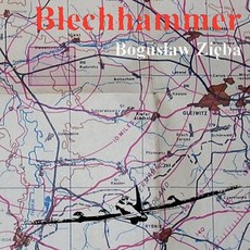 Blechhammer Paperback, Dorota Silaj Publishing