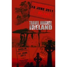 Travel Journal Irland: Traveler's Notebook. Keep Travel Memories & Weekend. Paperback, Createspace Independent Publishing Platform