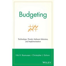 Budgeting: Technology Trends Software Selection and Implementation Hardcover, Wiley