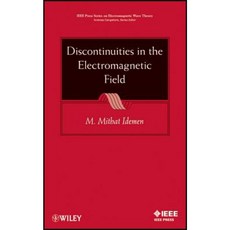 Discontinuities in the Electromagnetic Field 精裝版, Wiley-IEEE Press