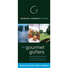 Georgina Campbell's Ireland for Gourmet Golfers Paperback, Interlink Publishing Group