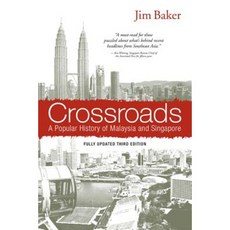 Crossroads: A History of Malaysia and Singapore Paperback, Marshall Cavendish International (Asia) Pte L
