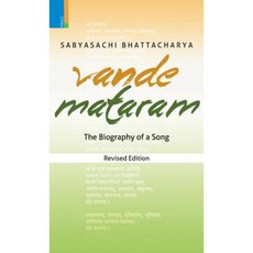 Vande Mataram: The Biography of a Song Paperback, Primus Books