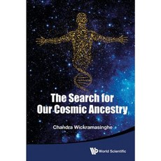 The Search for Our Cosmic Ancestry Paperback, World Scientific Publishing Company