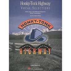 Honky Tonk Highway Paperback, Hal Leonard Publishing Corporation