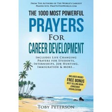 Prayer the 1000 Most Powerful Prayers for Career Development Paperback, Createspace Independent Publishing Platform