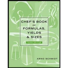 Chef's Book of Formulas Yields and Sizes Hardcover, Wiley