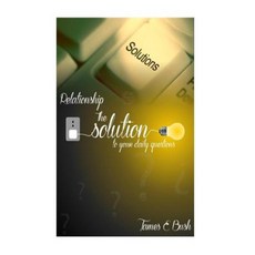 Relationship: Relationship: The Solution to Your Daily Questions Paperback, Createspace