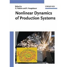 Nonlinear Dynamics of Production Systems Hardcover, Wiley-VCH Verlag GmbH