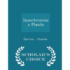 Insectivorous Plants - Scholar's Choice Edition Paperback