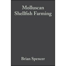 Molluscan Shellfish Farming-02 Hardcover, Wiley-Blackwell