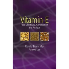 Vitamin E: Food Chemistry Composition and Analysis Hardcover, CRC Press