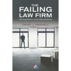 The Failing Law Firm: Symptoms and Remedies Paperback, American Bar Association