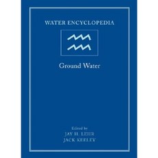 Water Encyclopedia Ground Water Hardcover, Wiley-Interscience