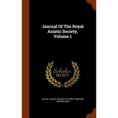 Journal of the Royal Asiatic Society Volume 1 Hardcover, Arkose Press