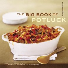 The Big Book of Potluck Paperback, Chronicle Books (CA)