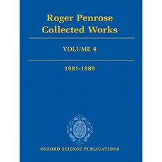 羅傑‧彭羅斯：作品集第 4 卷：1981-1989 精裝本, 美國牛津大學出版社