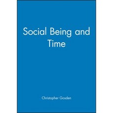 Social Being and Time Paperback, Wiley-Blackwell