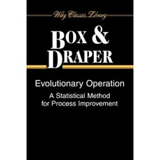 Evolutionary Operation: A Statistical Method for Process Improvement 平裝版, Wiley-Interscience