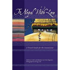 帶著愛去尼泊爾：鑑賞家旅行指南平裝本, 亞洲事物出版社