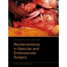 Reinterventions in Vascular and Endovascular Surgery Hardcover, P.M.P