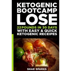 Ketosis: Keto: Ketogenic Diet: Ketogenic Bootcamp Paperback, Createspace Independent Publishing Platform