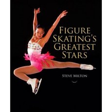 Figure Skating's Greatest Stars Hardcover, Firefly Books