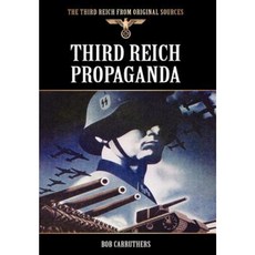 Third Reich Propaganda Hardcover, Archive Media Publishing Ltd