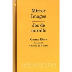 Mirror Images / Joc de Miralls Paperback, Peter Lang Gmbh, Internationaler Verlag Der W