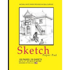 Sketch Paper Pad Paperback, Createspace Independent Publishing Platform