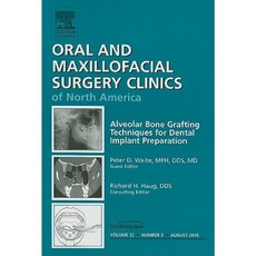 Alveolar Bone Grafting Techniques for Dental Implant Preparation: Number 3 Hardcover, Saunders