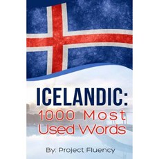 Icelandic: 1000 Most Used Words Paperback, Createspace Independent Publishing Platform