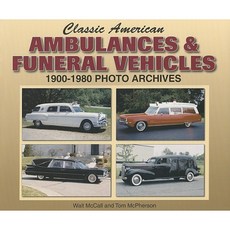 Classic American Ambulances & Funeral Vehicles: 1900-1980 Photo Archives Paperback, Enthusiast Books